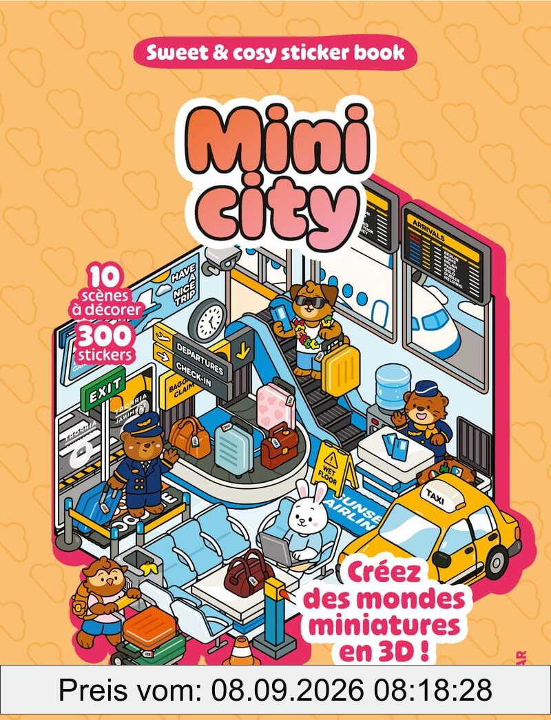 Mini cities : 10 scènes à décorer, 300 stickers : créez des mondes miniatures en 3D !