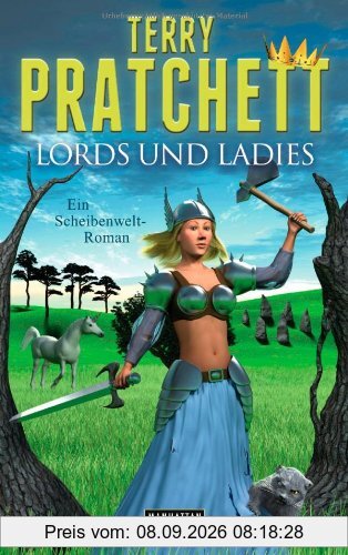 Lords und Ladies: Ein Scheibenwelt-Roman