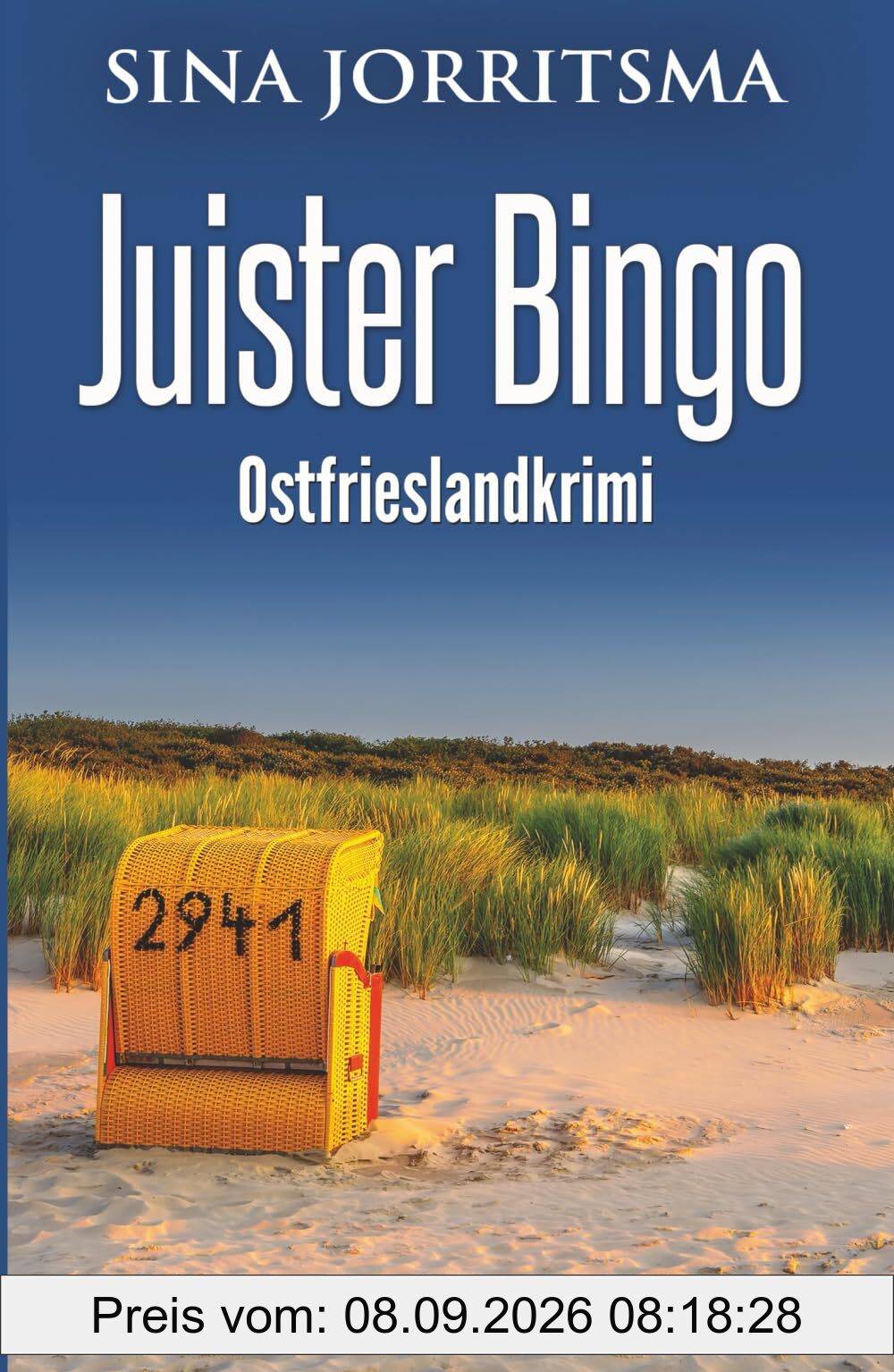 Juister Bingo. Ostfrieslandkrimi - Inselkrimi - Nordseekrimi (Witte und Fedder ermitteln, Band 29)