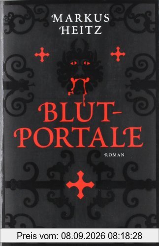 Blutportale: Roman (Knaur HC)