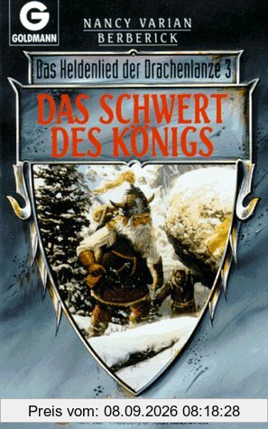 Das Heldenlied der Drachenlanze, 3: Das Schwert des Königs