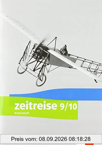 Zeitreise 9/10. Differenzierende Ausgabe Niedersachsen und Bremen: Arbeitsheft Klasse 9/10 (Zeitreise. Differenzierende Ausgabe für Niedersachsen und Bremen ab 2018)