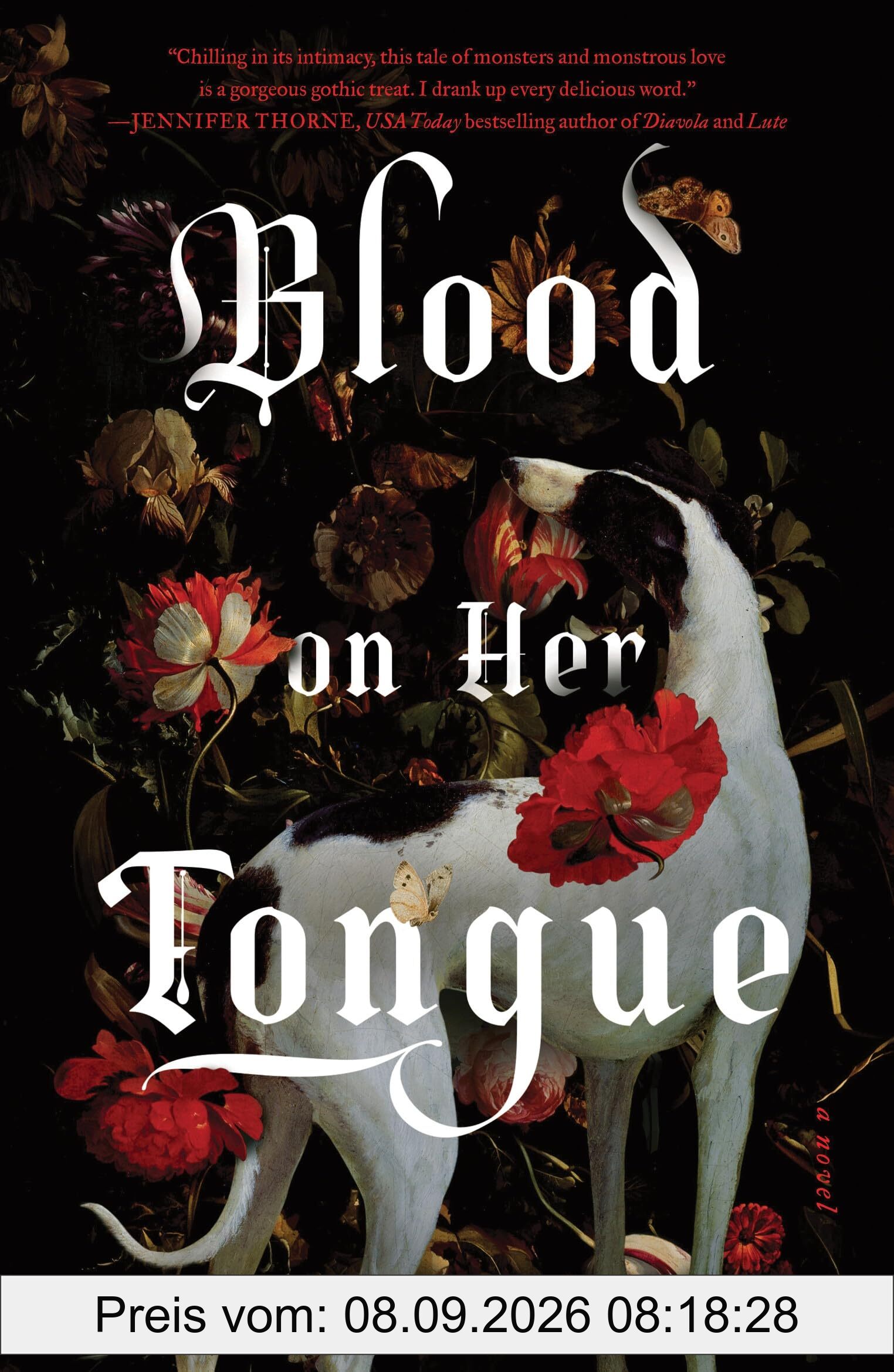 Blood on Her Tongue: A Gothic Horror from the Author of My Darling Dreadful Thing