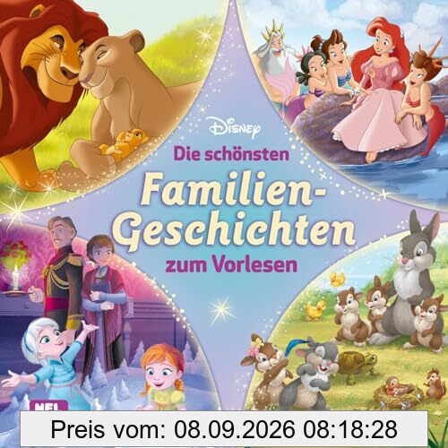 Disney: Die schönsten Familiengeschichten zum Vorlesen: Mit den beliebtesten Figuren | Disney-Magie für Kinder ab 3 Jahren (Disney Klassiker)