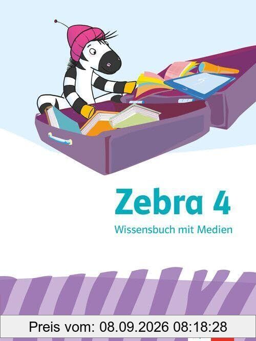 Zebra 4. Wissensbuch mit Medien Klasse 4