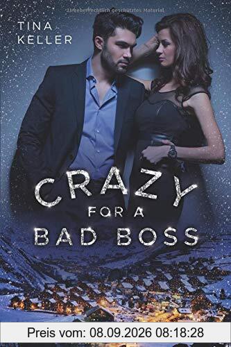 Crazy for a Bad Boss