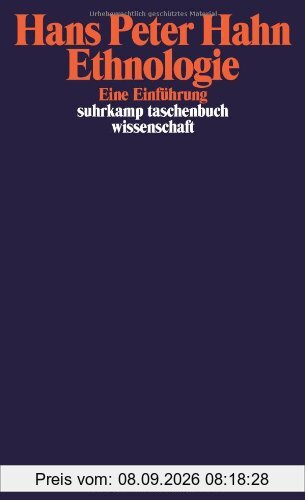 Ethnologie: Eine Einführung (suhrkamp taschenbuch wissenschaft)