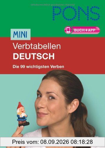 PONS Mini-Verbtabellen Deutsch: Die 99 wichtigsten Verben