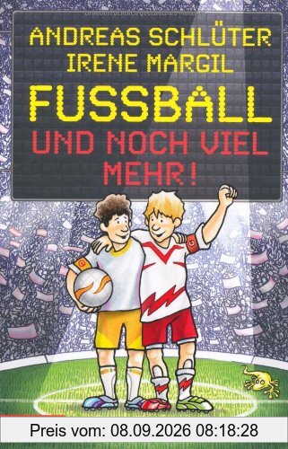 Fußball und ...: Fußball und noch viel mehr!