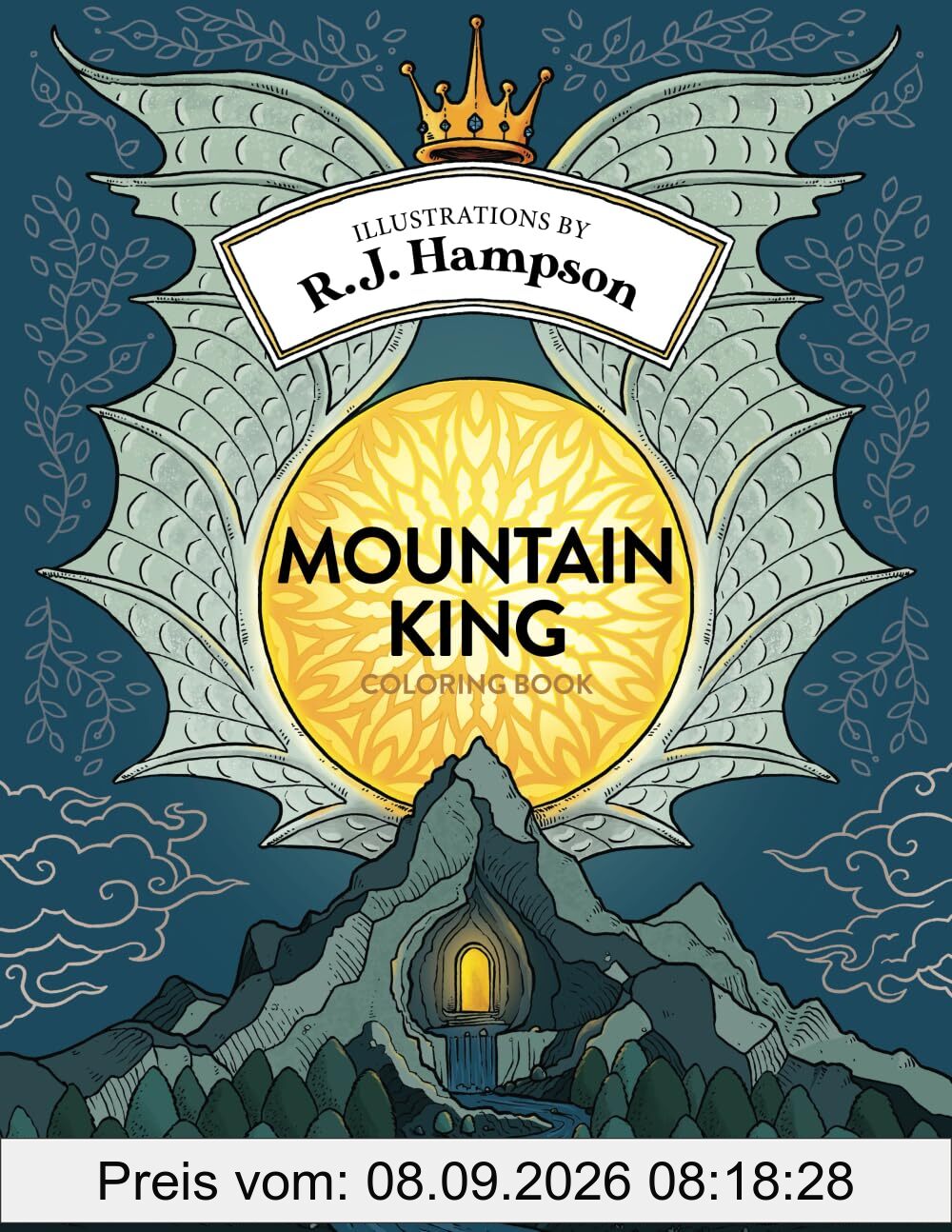Mountain King Coloring Book (R.J. Hampson Signature Books)