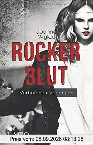 Rockerblut: Verbotenes Verlangen