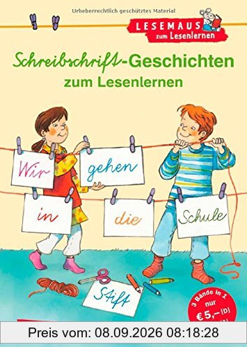 LESEMAUS zum Lesenlernen Sammelbände: Schreibschrift-Geschichten zum Lesenlernen: Verwendete Schreibschrift: Vereinfachte Ausgangsschrift