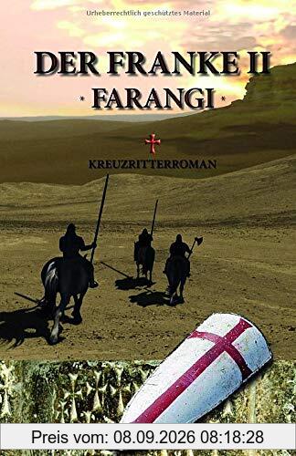 Der Franke II - Farangi