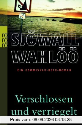 Verschlossen und verriegelt: Ein Kommissar-Beck-Roman