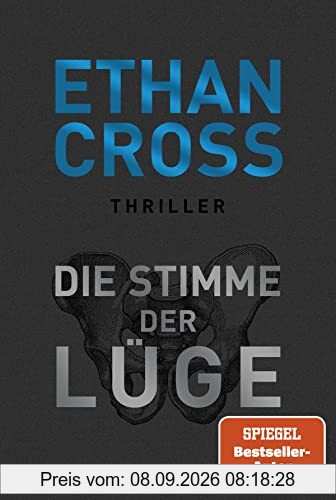 Die Stimme der Lüge: Thriller (Die Ackerman & Shirazi-Reihe, Band 4)