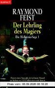 Der Lehrling des Magiers. Die Midkemia-Saga 1.