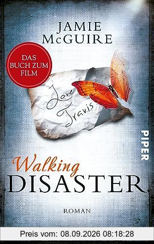 Walking Disaster (Beautiful 2): Roman | Mitreißend, aufwühlend und unendlich prickelnd – die Geschichte von Travis und Abby aus „Beautiful Disaster geht weiter