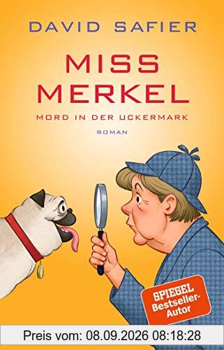 Miss Merkel: Mord in der Uckermark