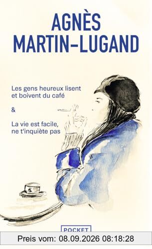 Les gens heureux lisent et boivent du café. La vie est facile, ne t'inquiète pas