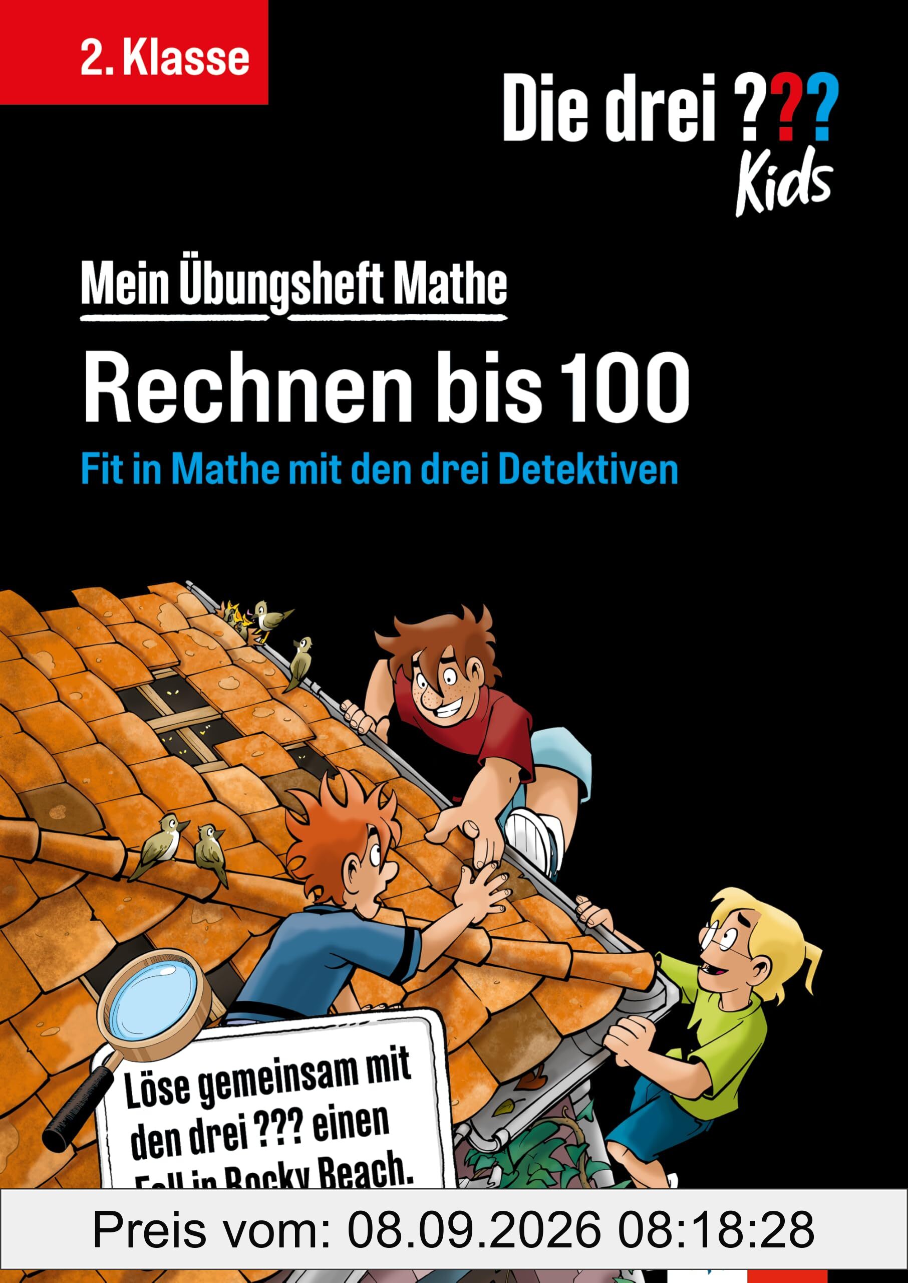 Die drei ??? Kids: Mein Übungsheft Mathe 2. Klasse - Rechnen bis 100