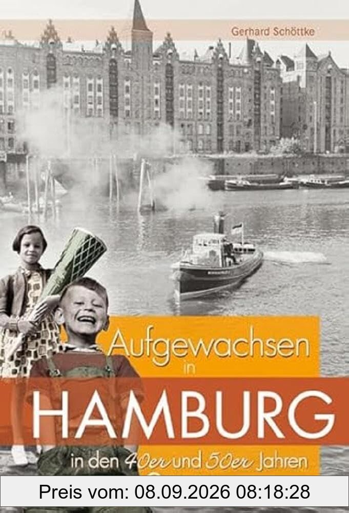 Aufgewachsen in Hamburg in den 40er und 50er Jahren