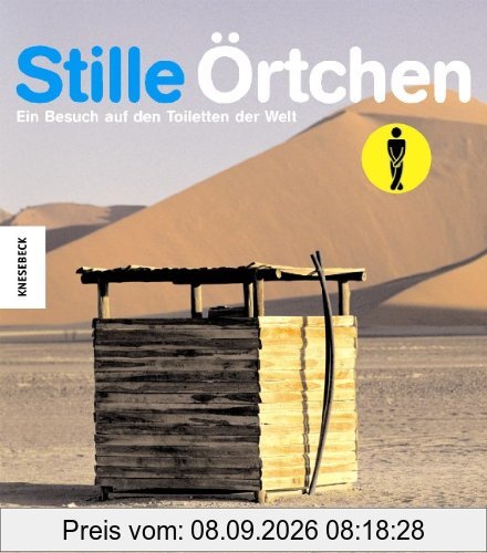 Stille Örtchen: Ein Besuch auf den Toiletten der Welt