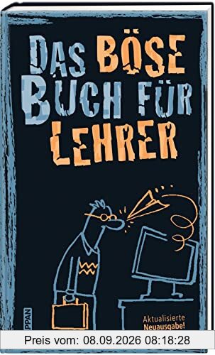 Das böse Buch für Lehrer: Aktualisierte Neuausgabe! | Das perfekte Geschenkbuch für alle Lehrende!