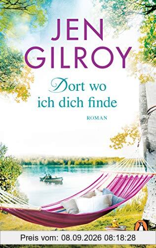 Dort, wo ich dich finde: Roman (Die Firefly-Lake-Serie, Band 1)