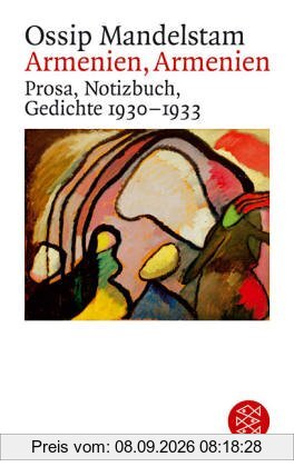 Armenien, Armenien: Prosa, Notizbuch, Gedichte 1930 - 1933