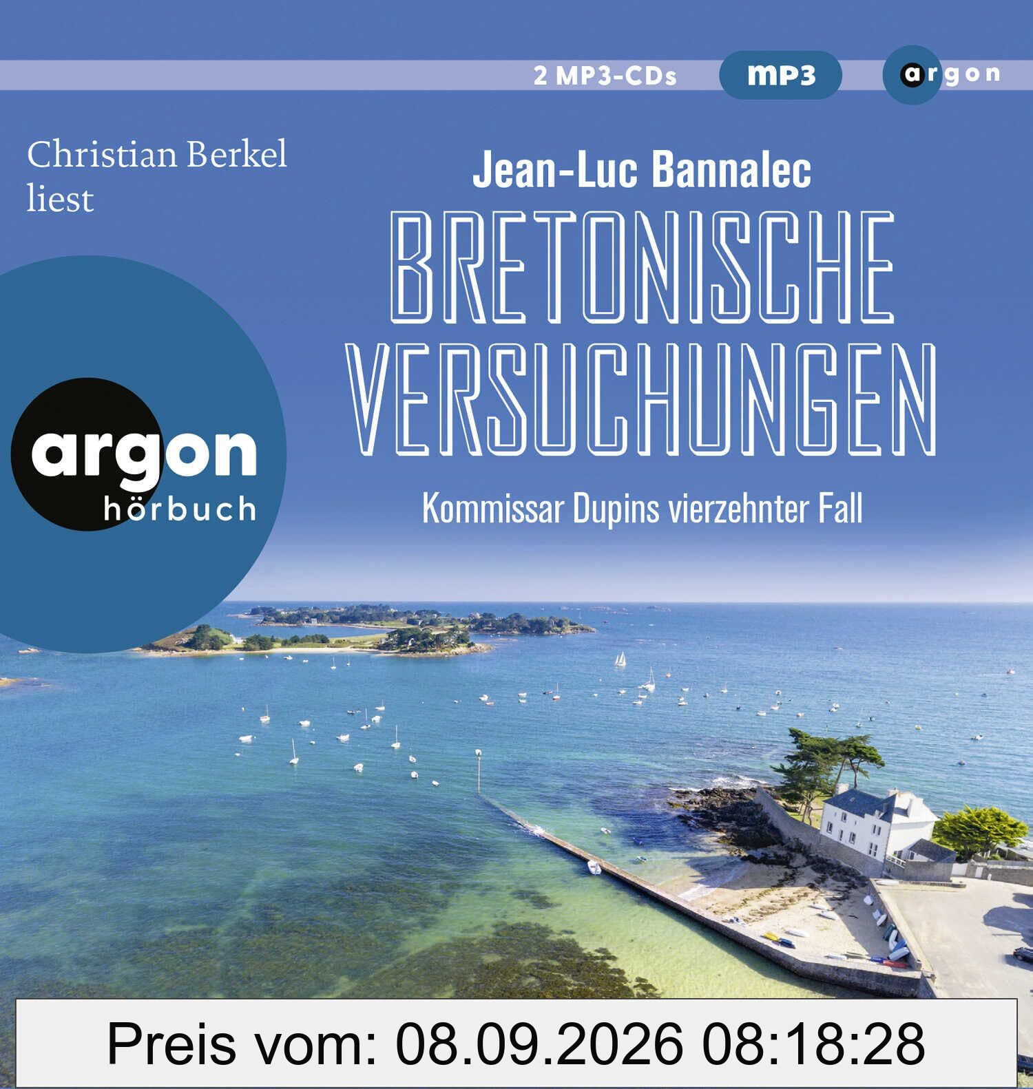 Bretonische Versuchungen: Kommissar Dupins vierzehnter Fall (Kommissar Dupin ermittelt, Band 14)