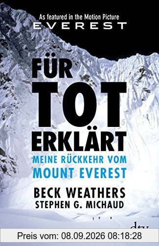 Für tot erklärt: Meine Rückkehr vom Mount Everest (dtv Fortsetzungsnummer 50)