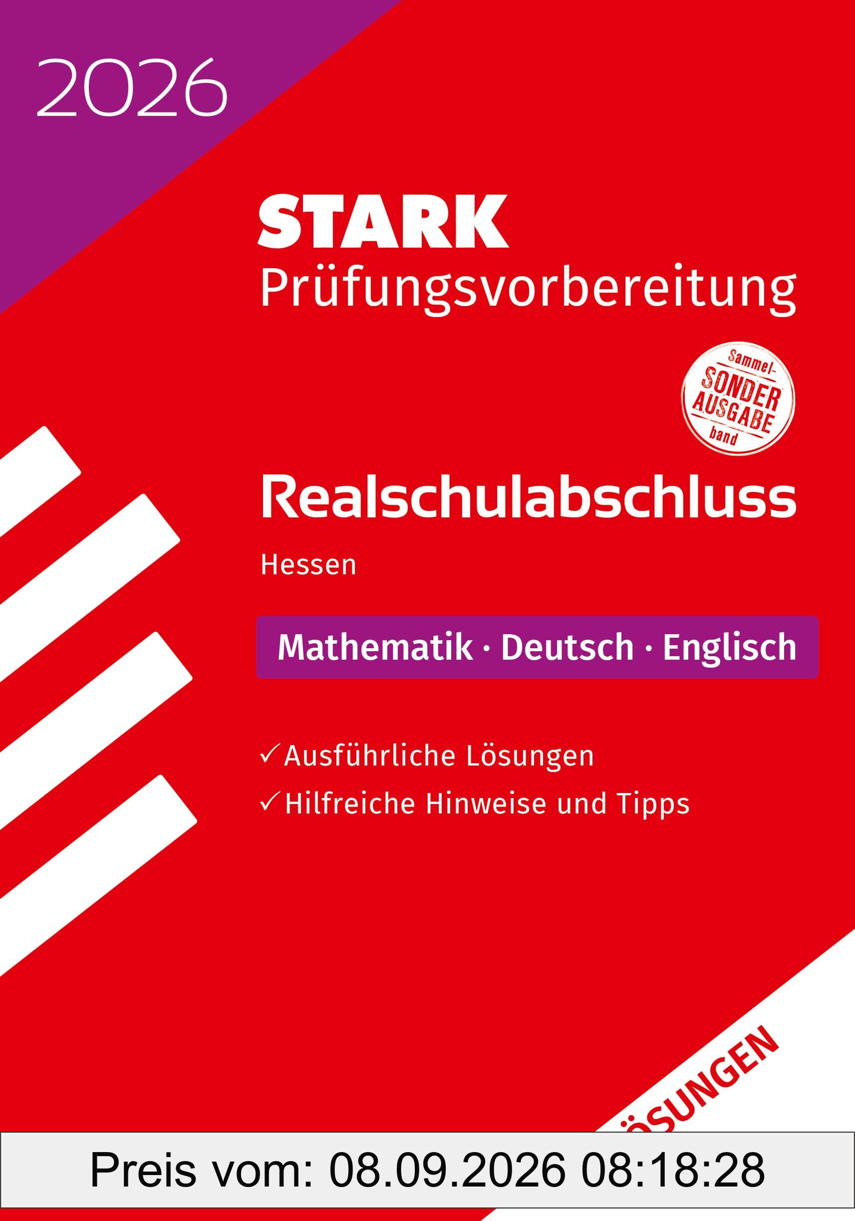 STARK Lösungen zu Mathematik, Deutsch, Englisch - Realschulabschluss 2026 Hessen - Prüfungsvorbereitung (Abschlussprüfungen)