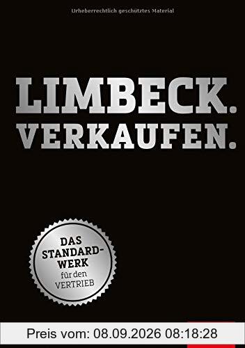 Limbeck. Verkaufen.: Das Standardwerk für den Vertrieb (Dein Business)