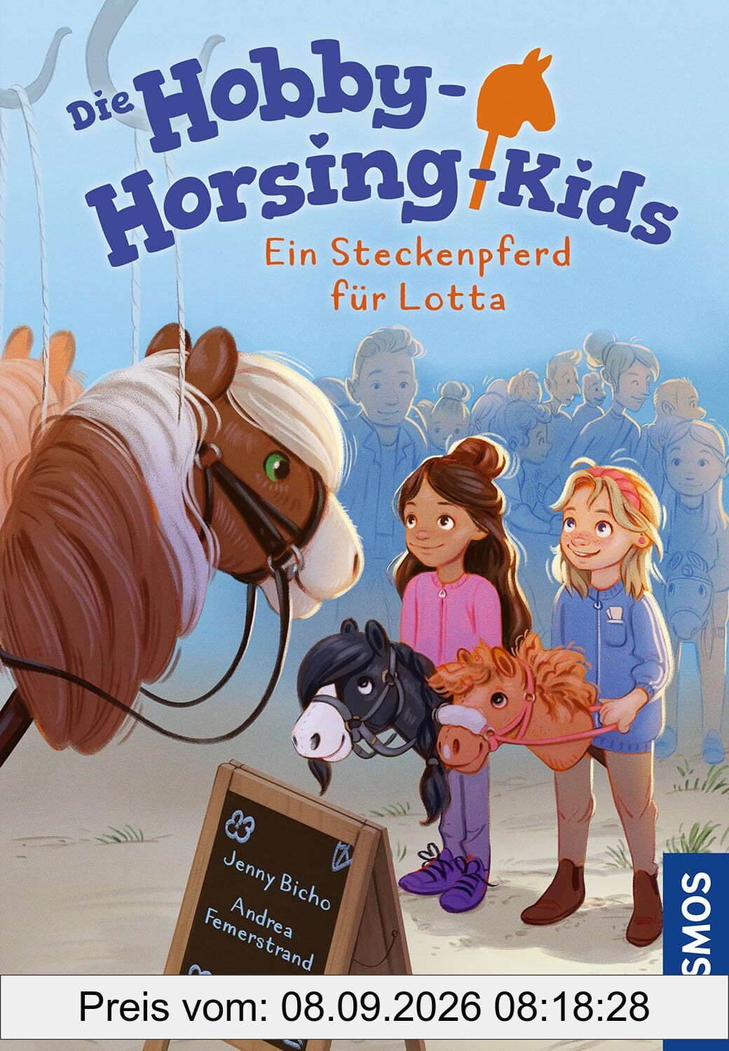 Die Hobby-Horsing-Kids, 1, Ein Steckenpferd für Lotta: Abenteuer mit dem Steckenpferd für Kinder ab 7 Jahren rund um die Themen Freundschaft und Hobby-Horsing