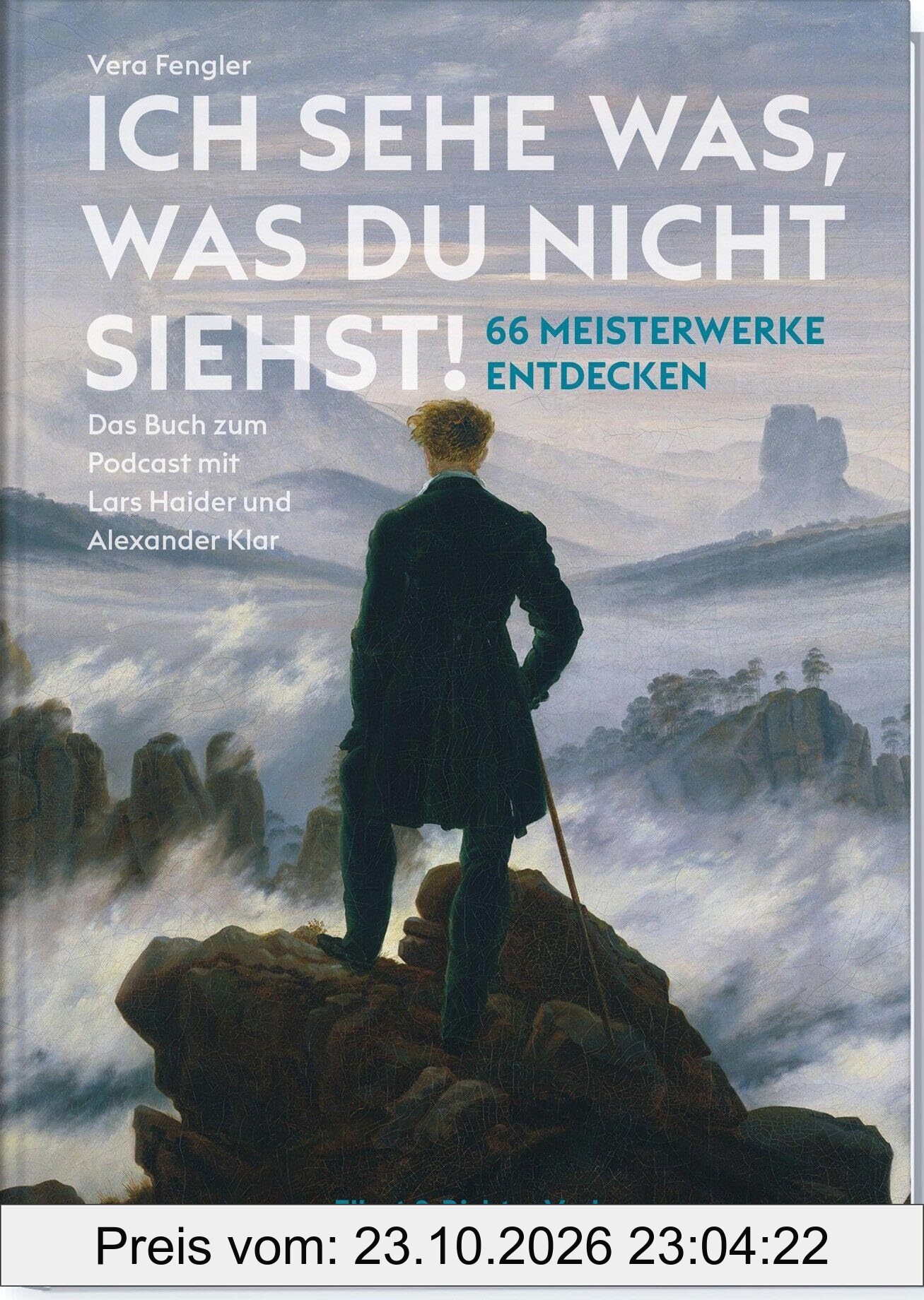 Ich sehe was, was du nicht siehst! 66 Meisterwerke entdecken