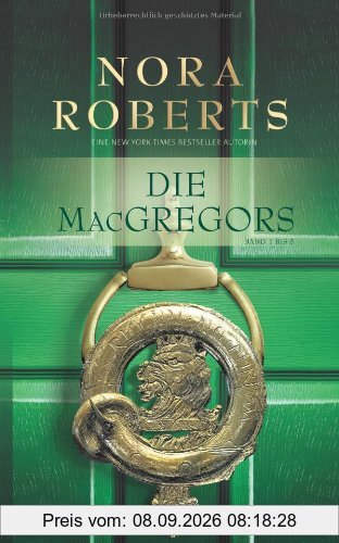 Die MacGregors 1 bis 5: 1. Das Spiel beginnt 2. Lebe die Liebe 3. Affäre in Washington 4. Bei Tag und bei Nacht 5. Stunde des Schicksals