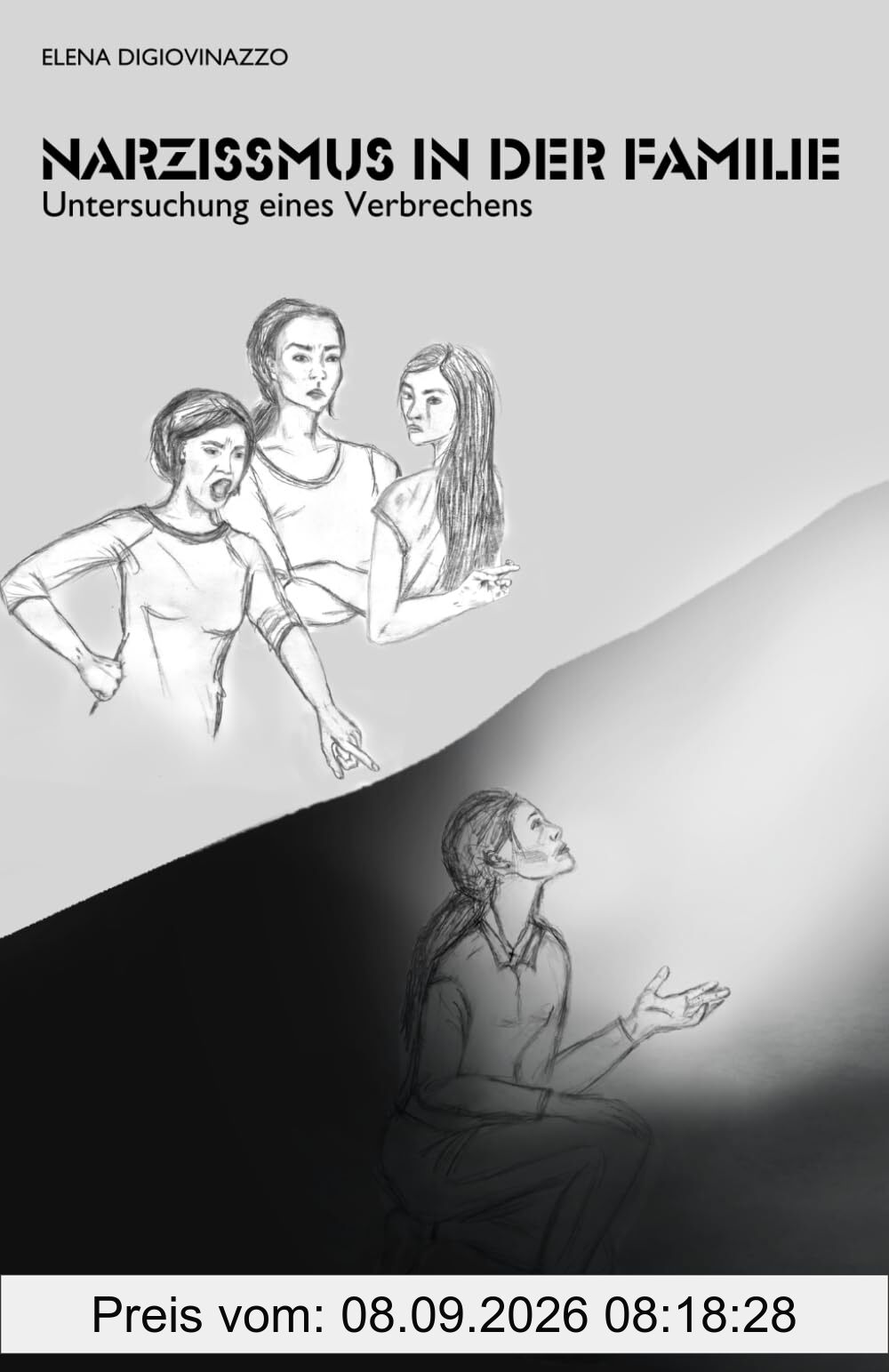 Narzissmus in der Familie: Untersuchung eines Verbrechens