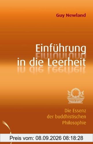 Einführung in die Leerheit: Die Essenz der buddhistischen Philosophie