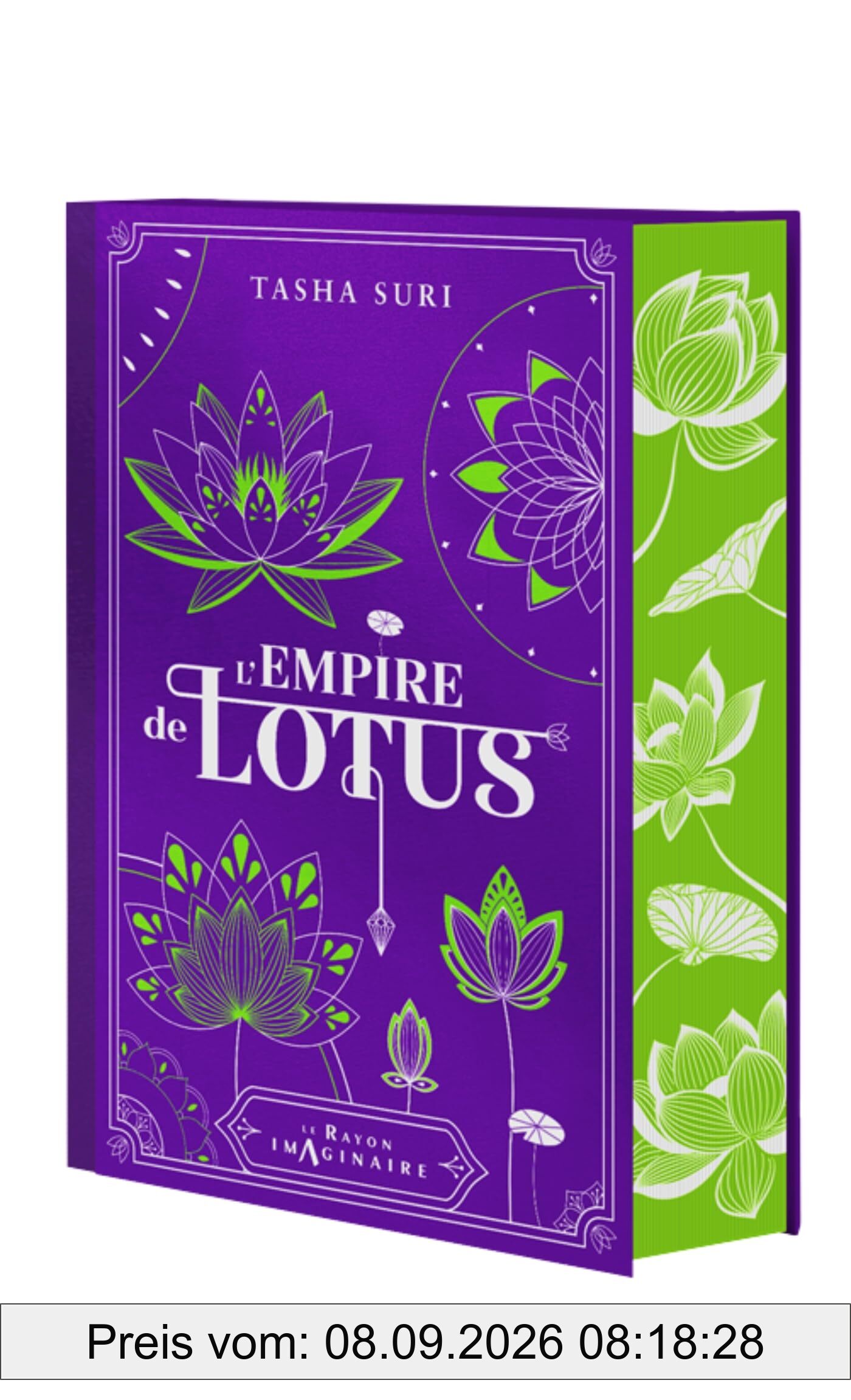 Les royaumes ardents. Vol. 3. L'empire de lotus