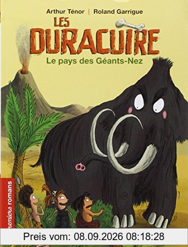 Les Duracuire. Le pays des Géants-Nez