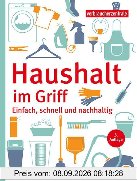 Haushalt im Griff: Einfach, schnell und nachhaltig