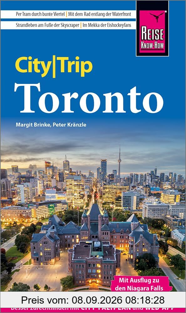 Reise Know-How CityTrip Toronto: Reiseführer Toronto mit Stadtplan und kostenloser Web-App
