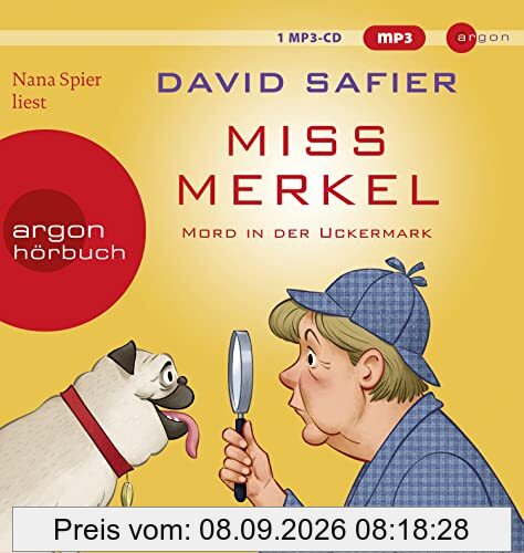 Miss Merkel: Mord in der Uckermark: Lesung. Gekürzte Ausgabe (Merkel Krimi, Band 1)