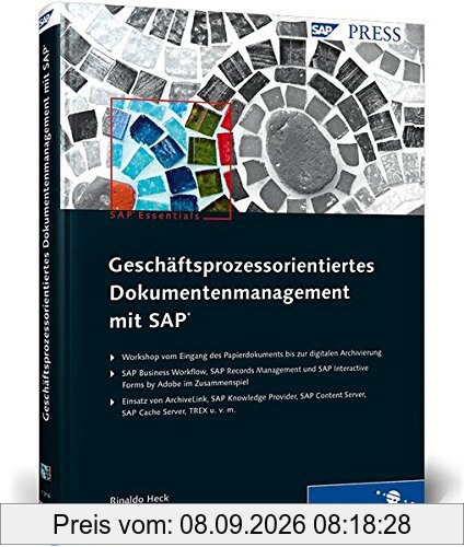 Geschäftsprozessorientiertes Dokumentenmanagement mit SAP (SAP PRESS)