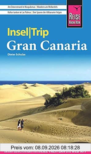 Reise Know-How InselTrip Gran Canaria: Reiseführer mit Insel-Faltplan und kostenloser Web-App