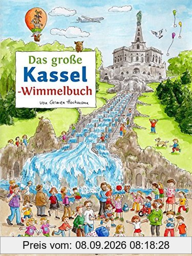 Das große KASSEL-Wimmelbuch (Städte-Wimmelbücher)