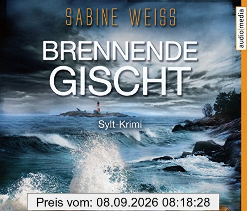 Brennende Gischt: Sylt-Krimi