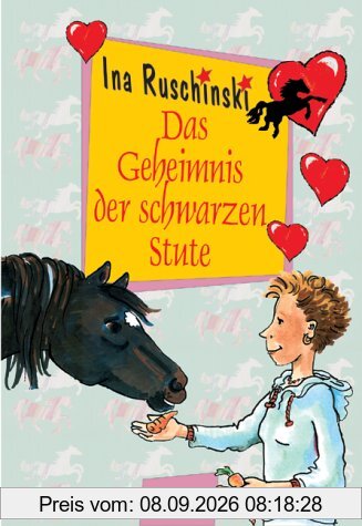 Das Geheimnis der schwarzen Stute