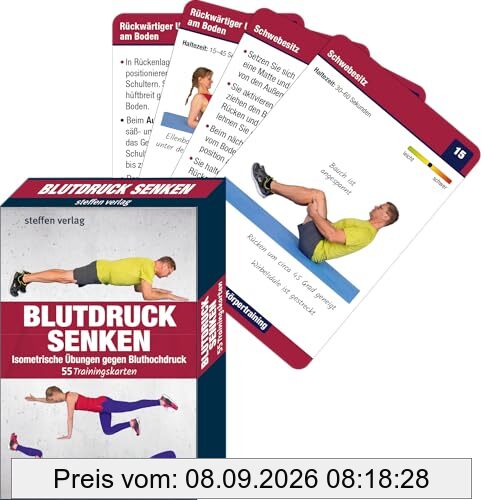 Trainingskarten Blutdruck senken: Isometrische Übungen gegen Bluthochdruck. 55 Trainingskarten (Trainingsreihe von Ronald Thomschke)