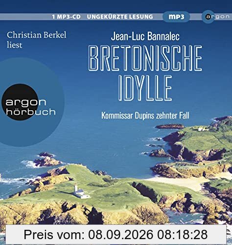 Bretonische Idylle: Kommissar Dupins zehnter Fall (Kommissar Dupin ermittelt, Band 10)